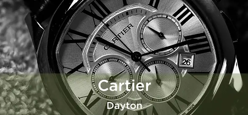 Cartier Dayton