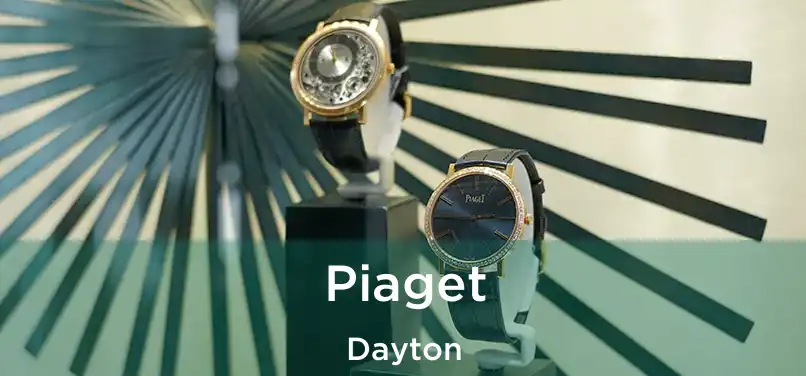 Piaget Dayton